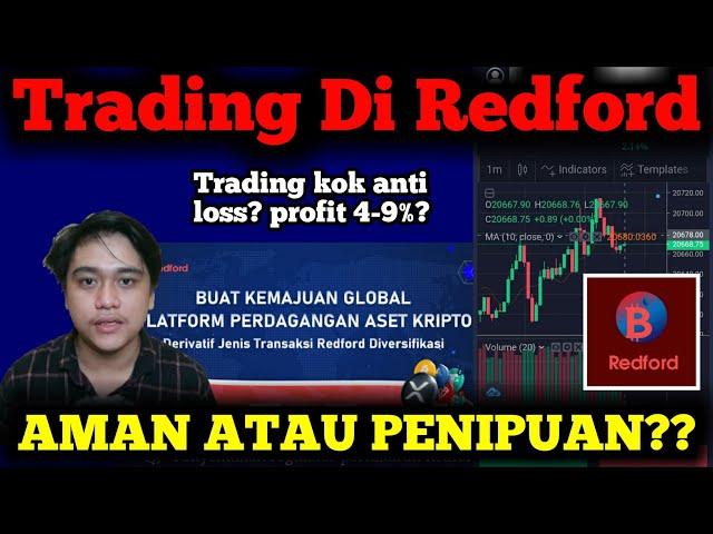 BONGKAR !! Trading Di Redford Apakah Aman Atau PENIPUAN? Redford Aplikasi Penghasil Uang