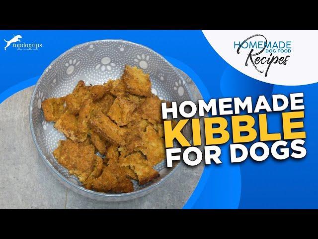 Recipe: Homemade Kibble for Dogs