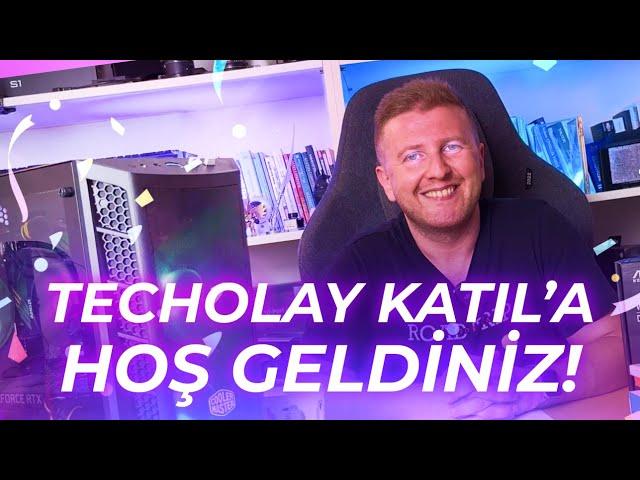 Techolay Katıl'a Hoş Geldiniz!