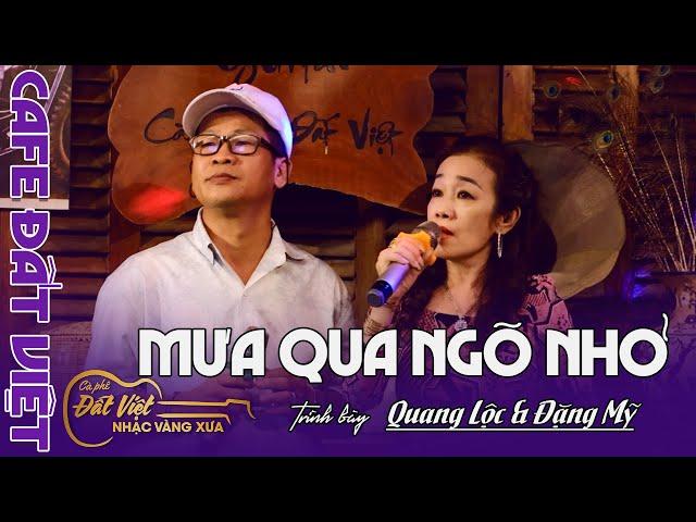 Mưa Qua Ngỏ Nhỏ | St : Nguyễn An Nhiên | Anh Quang Lộc & Chị Đặng Mỹ song ca tại Cafe Đất Việt