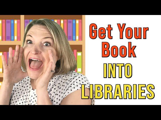 How to Get Your Book into Libraries Across the US