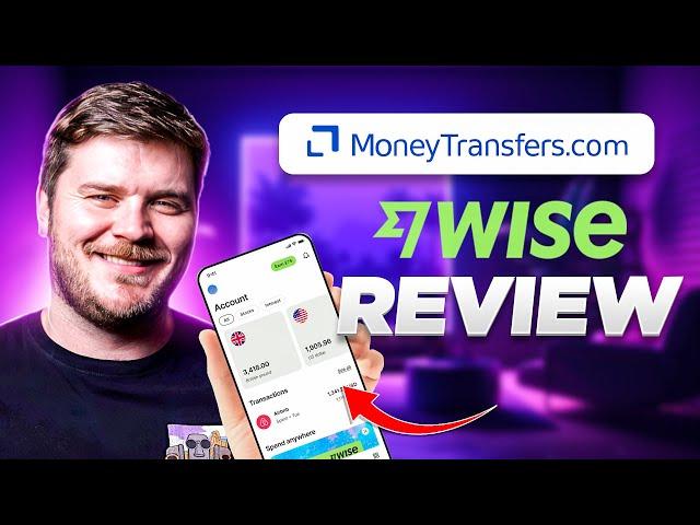 Wise Money Transfer Review - Are they the best option for sending money?