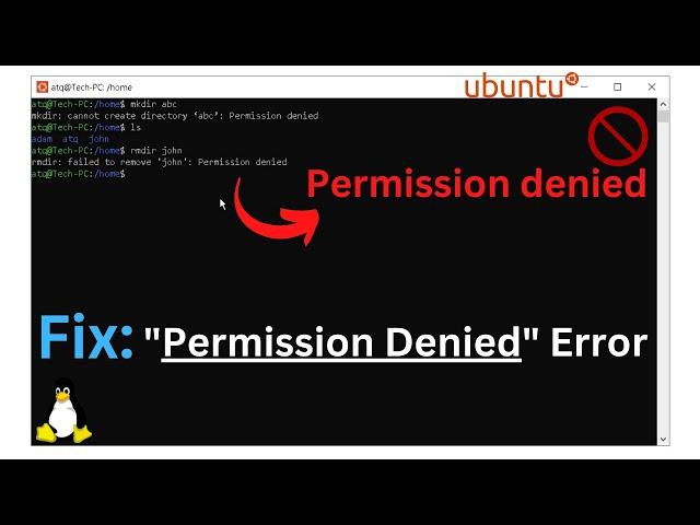 Easy Fix: "Permission Denied" Error in Linux Ubuntu (Super User Activation)