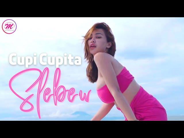 Cupi Cupita - Slebew (Official Music Video)