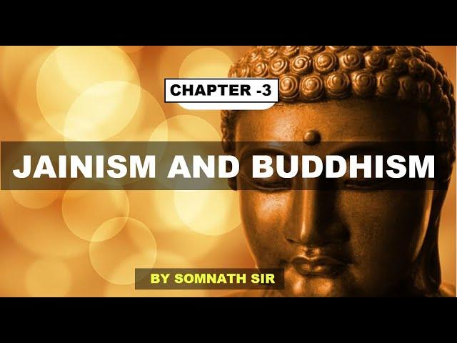 Indian History chapter -3 | Jainism & Buddhism | WBCS | Somnath Sir