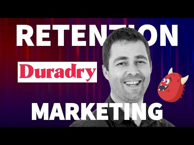 How Duradry has mastered DTC/eCommerce Retention Marketing