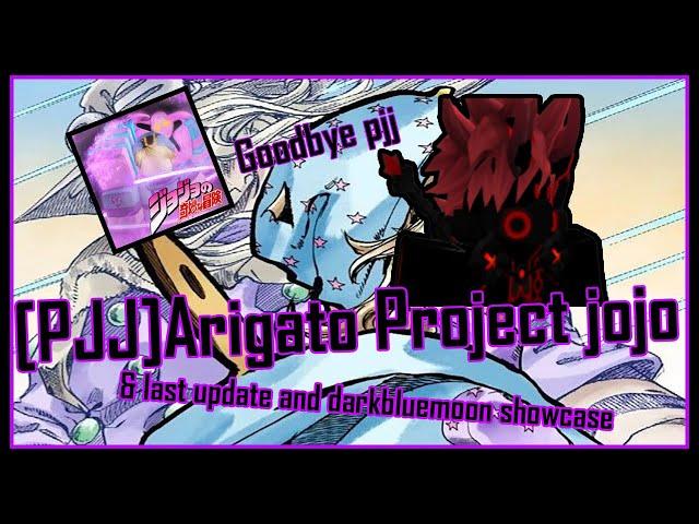 [Project Jojo/PJJ] Goodbye Project Jojo | Info | PJJ - ROBLOX