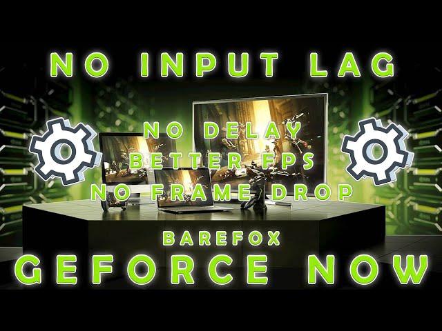 HOW TO FIX INPUT DELAY AND LAG on GEFORCE NOW!