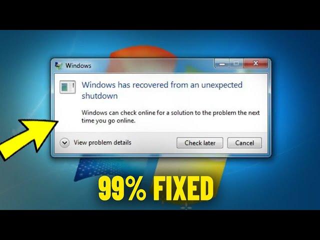 Fix Windows has recovered from an unexpected shutdown in Windows 7 | How to Solve Bluescreen Error 