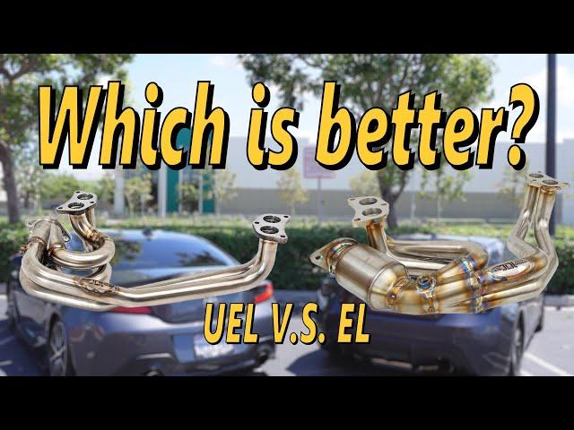 UEL HEADERS VS EL HEADERS ON 86/BRZ...WHICH IS BETTER?