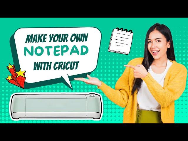 How to Make Your Own Notepad with Cricut (Tutorial Video!) #howtomake #cricutmade #notepad #diy