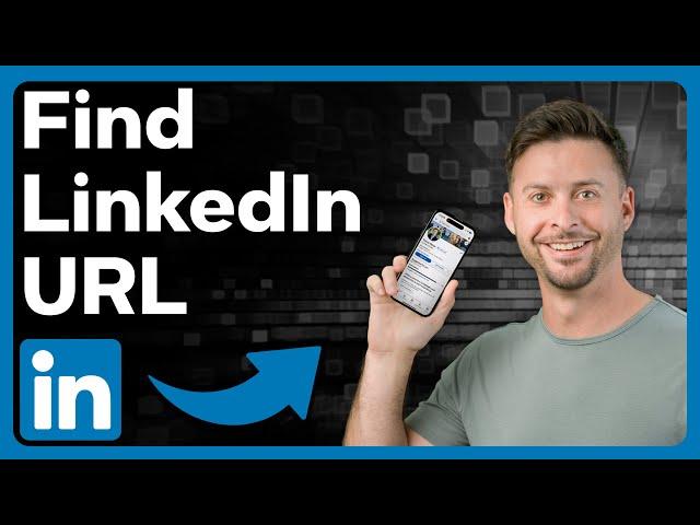 How To Find LinkedIn URL