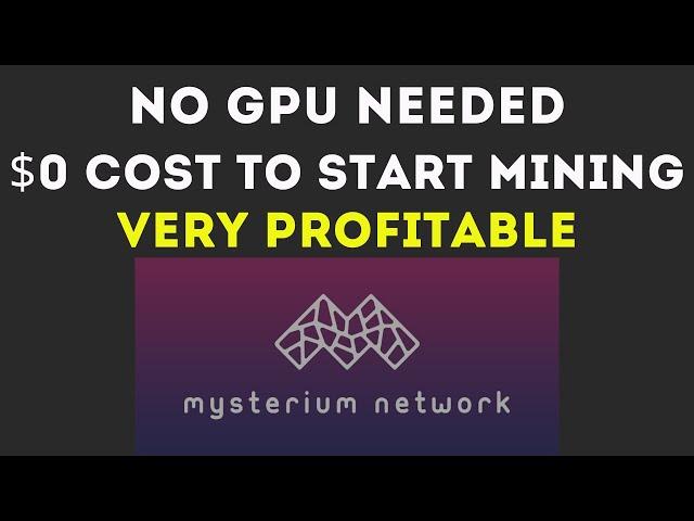 MYSTERIUM - A New Way To Mine on Any Computer, No Graphics Card Needed