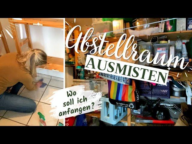 EXTREM Ausmisten und neue Ordnung im Abstellraum - Declutter