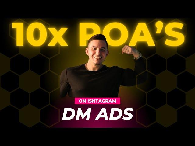 10X  ROA On Instagram DM Ads