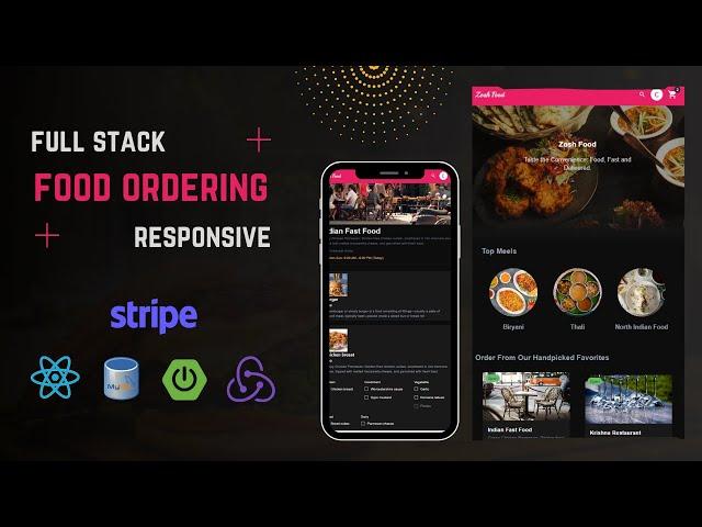 Build a Modern Full Stack Food Ordering Website | spring boot, react, tailwind, stripe payment