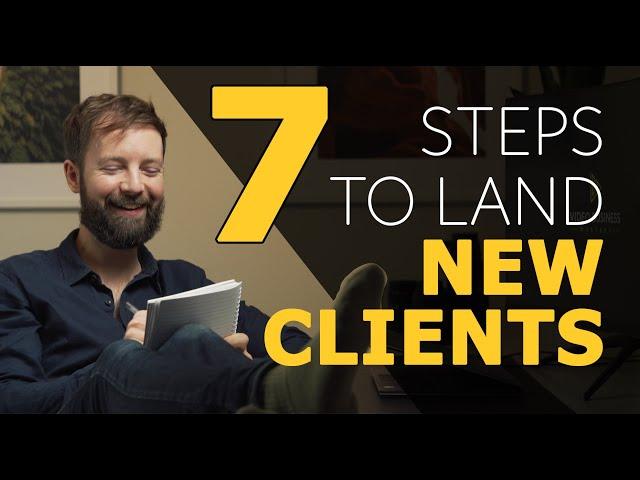 7 Steps to Land New Video Production Clients
