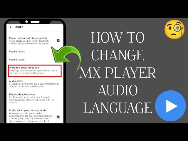 How To "Change Audio Language In MX Player" || Tech Issues Solutions