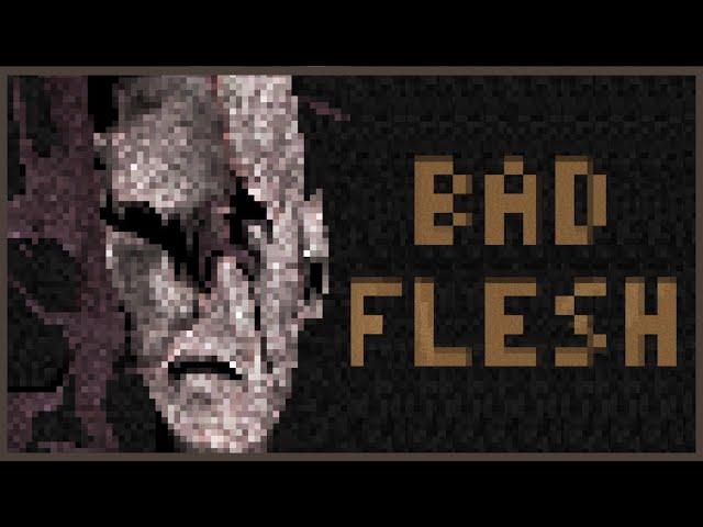 Bad Flesh - Indie Horror Game - No Commentary