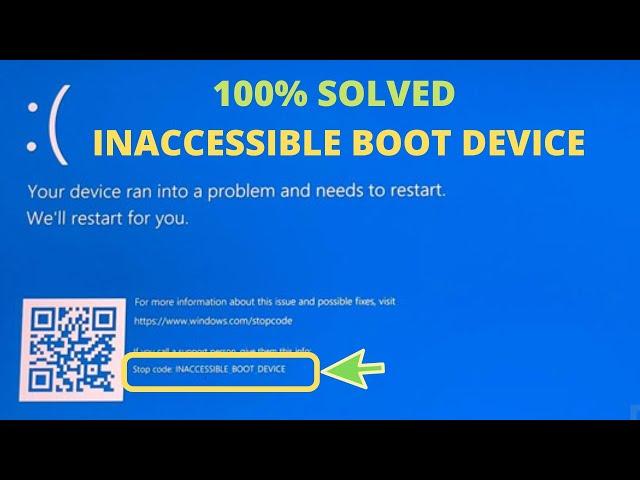 How To Fix Inaccessible Boot Device - PC Ran Into a Problem and Needs to Restart Bluescreen Of Death