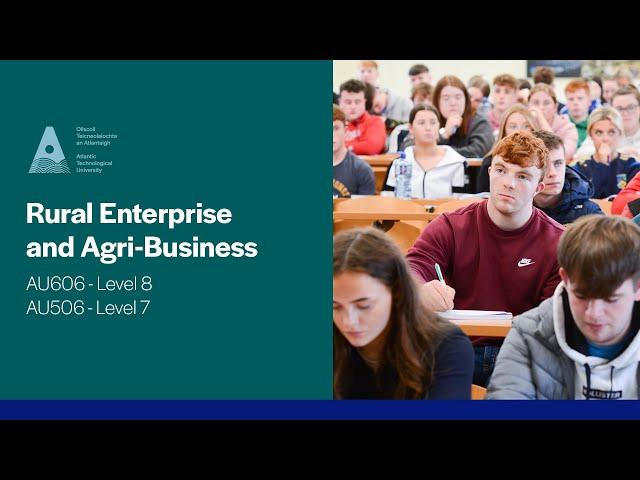 AU606/AU506 - Rural Enterprise and Agri-Business, Mountbellew Campus
