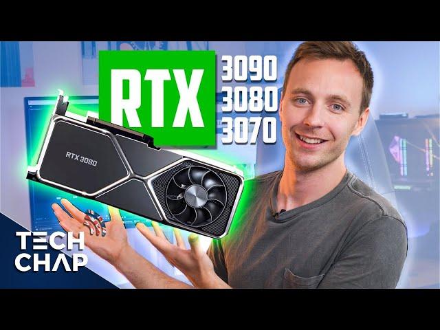 NVIDIA GeForce RTX 3090, 3080 & 3070 - First Look! | The Tech Chap