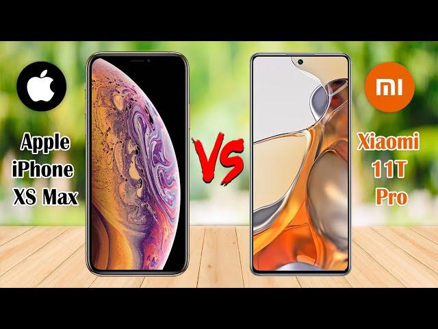 iPhone XS Max Vs Xiaomi 11T Pro || iPhone Vs Xiaomi Comparison