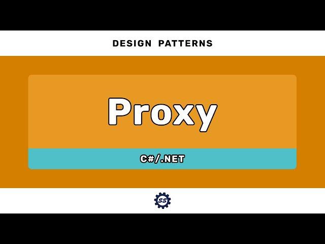 Proxy Pattern - DESIGN PATTERNS (C#/.NET)