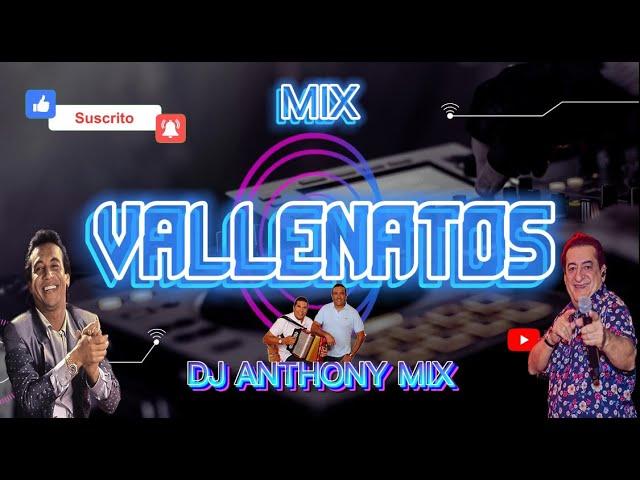 VALLENATOS MIX LO MEJOR (DIOMEDES,LOS BETOS,JORGE OÑATE,LOS ZULETAS) DJ ANTHONY LA DIFERENCIA