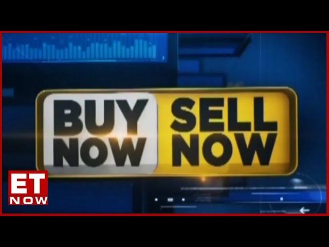 Buy Now Sell Now | Share & Stock Market Tips | Viewer Stock Queries Answered | ET Now
