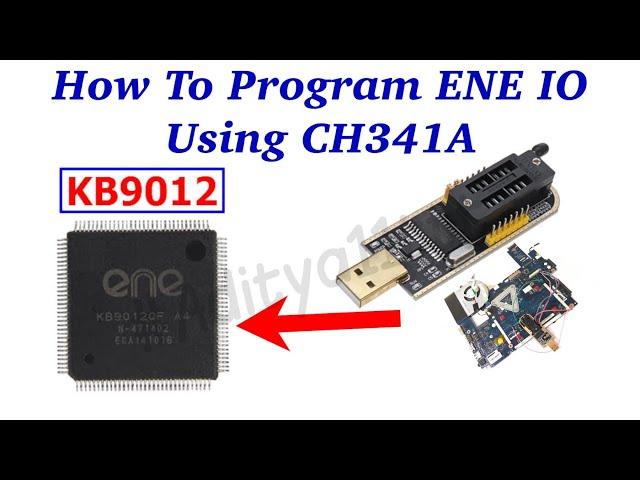 How to Flash Super IO Bios | Ene | kb9012 | Kb90xx | Using Ch341A