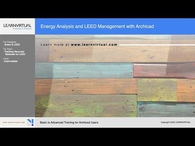 Tracking Recycled Materials in Archicad for LEED