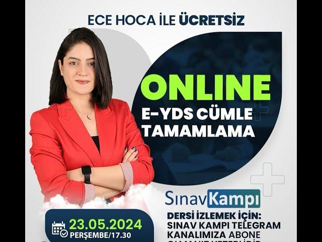 E- YDS CÜMLE TAMAMLAMA SORU ÇÖZÜMÜ  I ECE HOCA