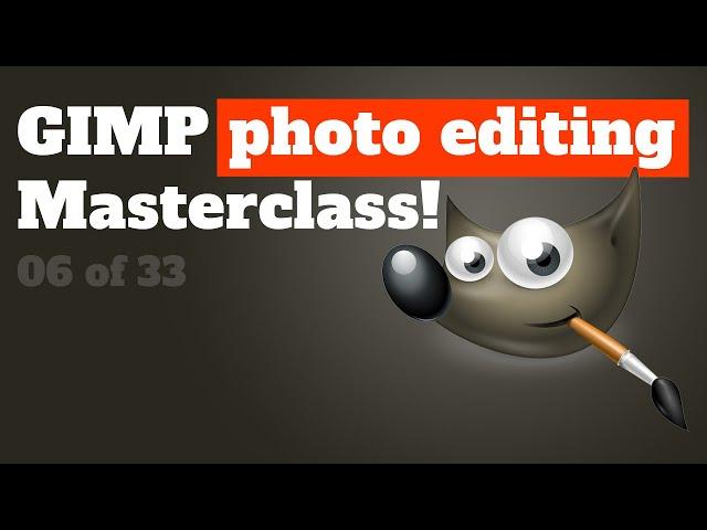 GIMP Photo Editing Masterclass | Learn the 6 selection tools for photo editing in GIMP