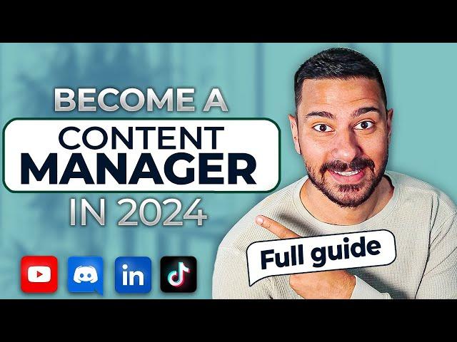 How to Become a Content Manager in 2024