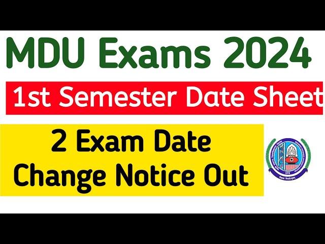 Mdu 1st semester date sheet out 2024 | Mdu exam date change notice out 2024 |Mdu new date sheet 2024