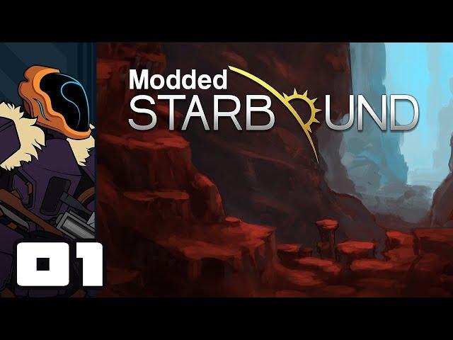 Let's Play Starbound 1.3 [Modded] - PC Gameplay Part 1 - Frackin Universe!