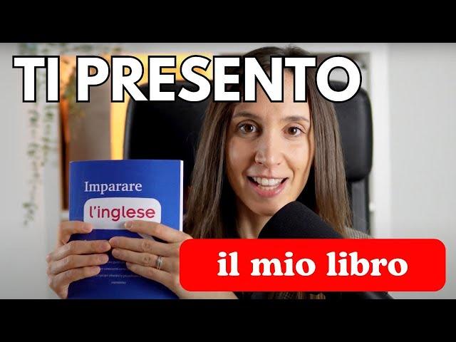 Imparare l'inglese in 10 step: il manuale per pianificare una strategia di studio vincente