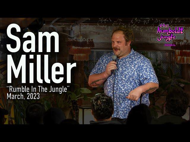 Sam Miller - Stand up Comedy - Rumble in the Jungle