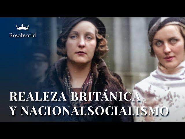 Realeza Británica y Nacionalsocialismo | Historia del siglo XX