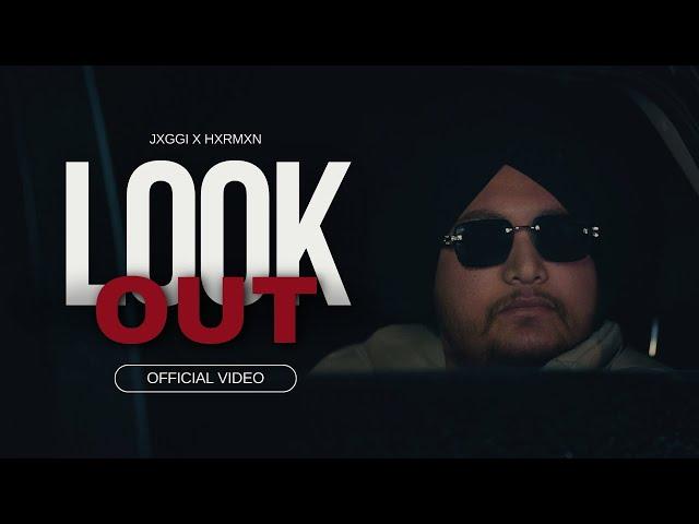 Jxggi - Look Out (Official Video)