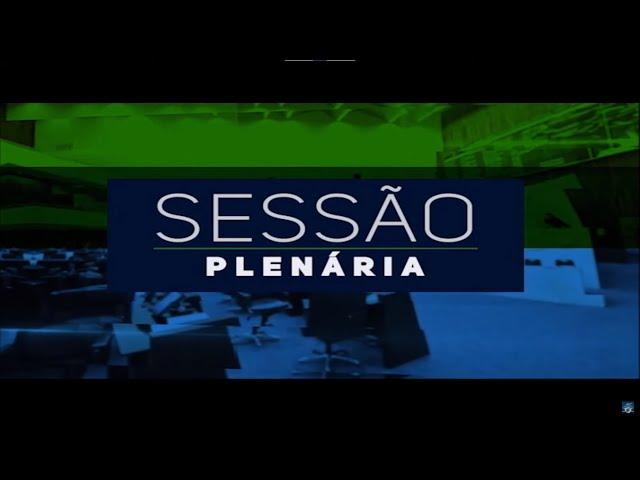 Sessões Plenárias– 09/12/2024  AO VIVO 