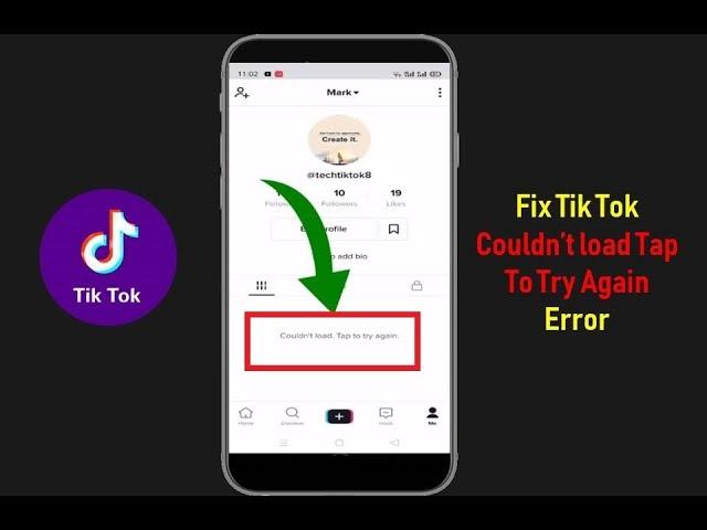 How to Fix Tik Tok Couldn’t load Tap to Try Again Error