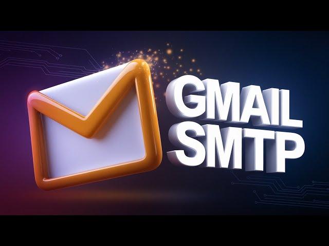 How to Set Up SMTP Server in Gmail (Quick & Easy!)