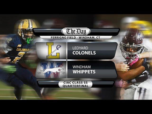 Ledyard at Windham - Class SS Football Quarterfinal