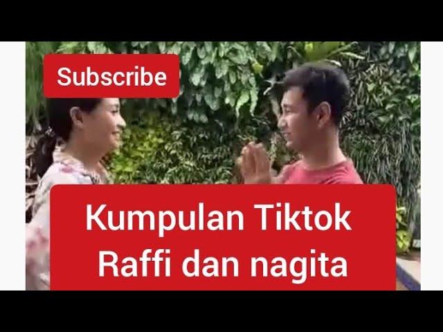 KUMPULAN TIKTOK BODO AMAT!!!! RAFFI AHMAD DAN NAGITA SLAVINA !!!!!