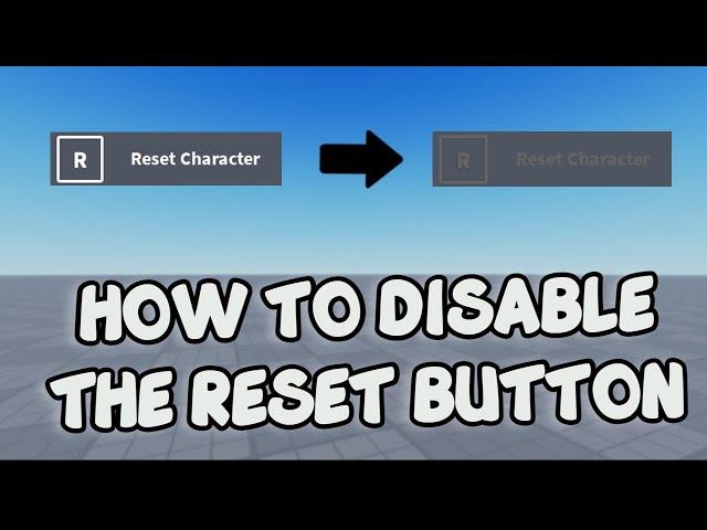 HOW TO DISABLE THE RESET BUTTON IN ROBLOX STUDIO ️ Roblox Studio Tutorial ️