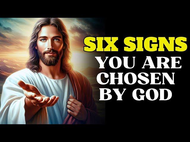 GOD'S MESSAGE || SIX CLEAR SIGNS YOU ARE A Chosen One (MUST WATCH)