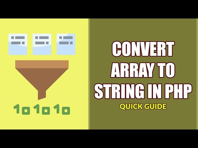 5 Ways To Convert Array To String In PHP