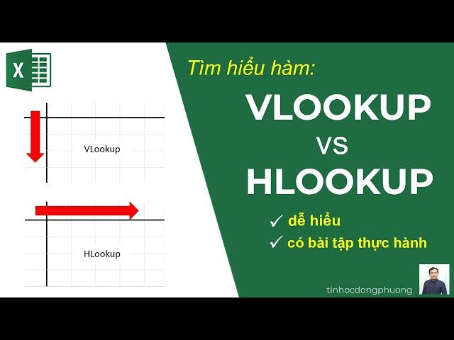 Hiểu rõ hàm VLOOKUP, HLOOKUP trong Excel, hướng dẫn cực kỳ dễ hiểu | Tin Học Đông Phương